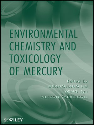 cover image of Environmental Chemistry and Toxicology of Mercury